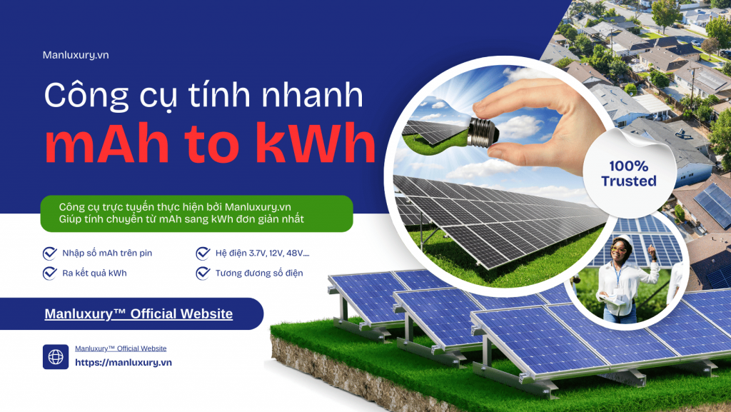 Chuyển đổi mAh sang kWh